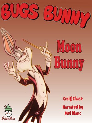 cover image of Bugs Bunny Moon Bunny